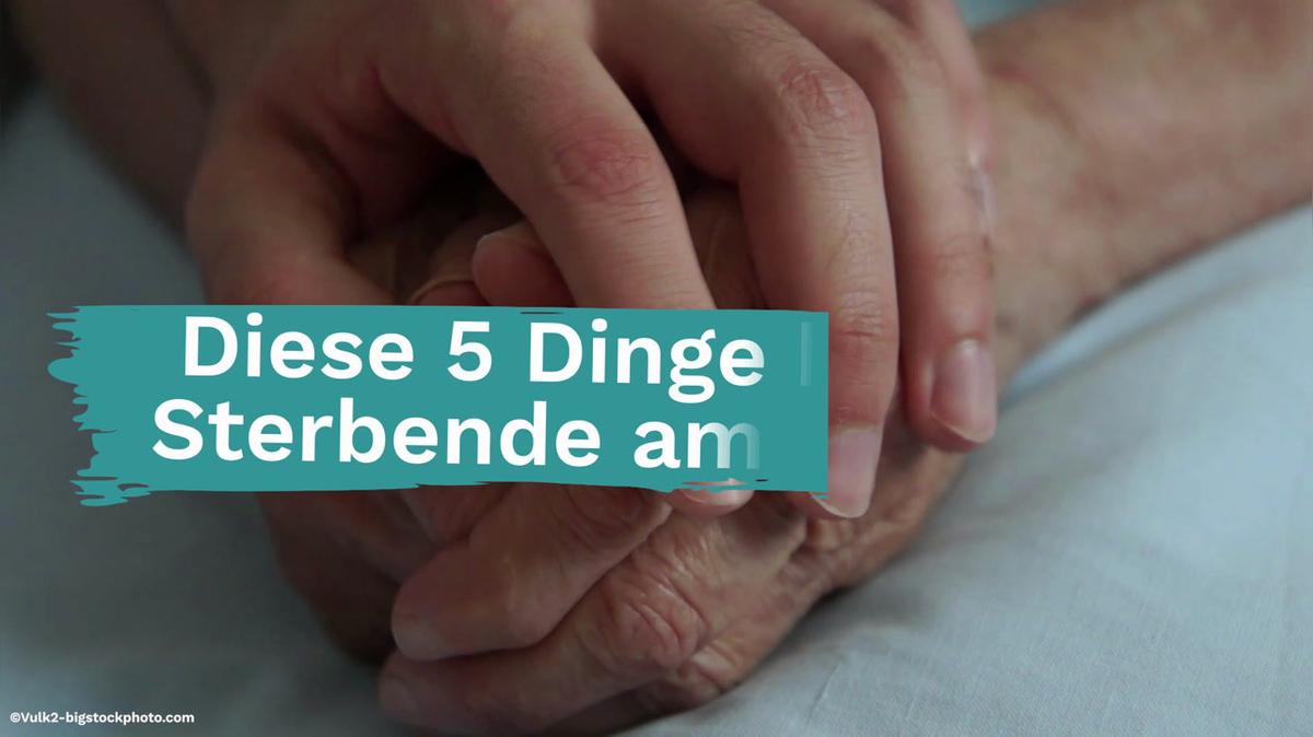 Diese 5 Dinge bereuen Sterbende am meisten