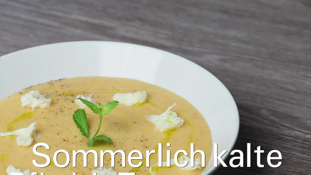 Sommerlich kalte Pfirsich-Tomatensuppe