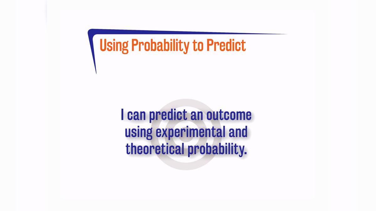 Using Probability to Predict