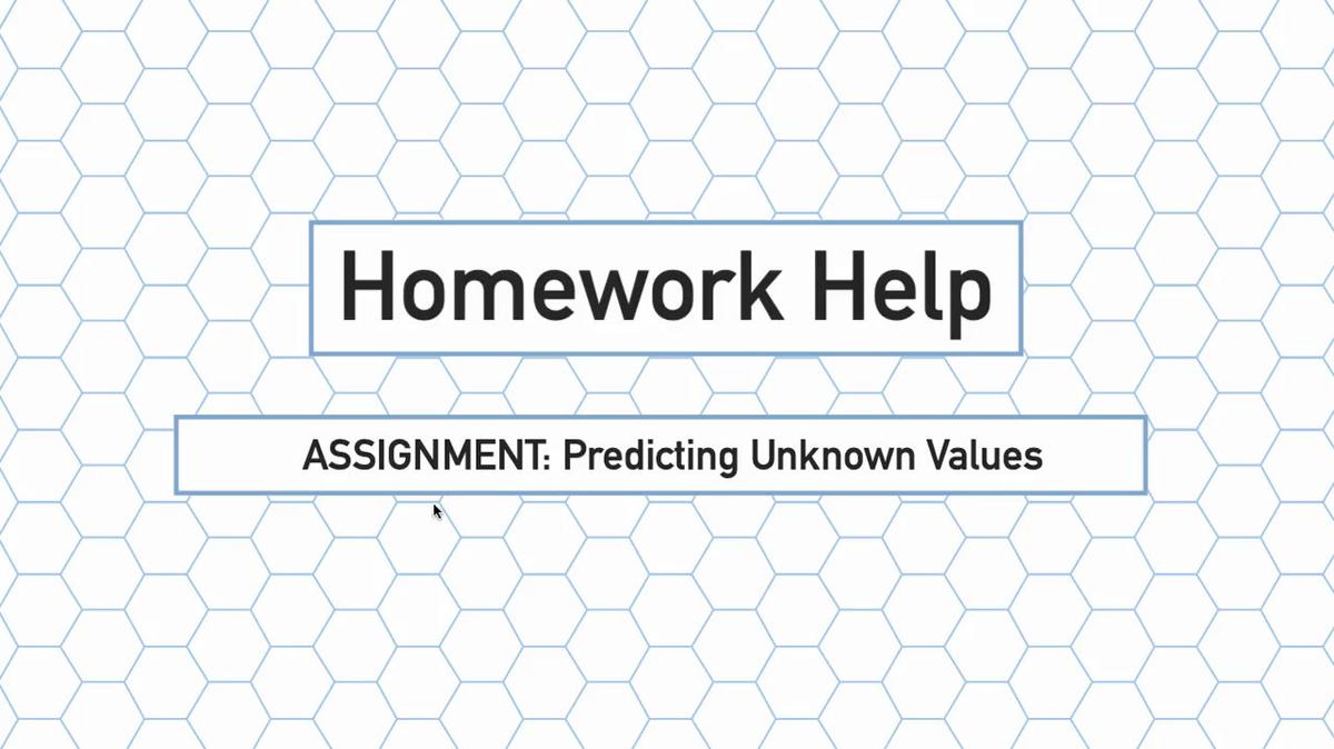 Intro Stats Q3 Predicting Unknown Values HH.mp4