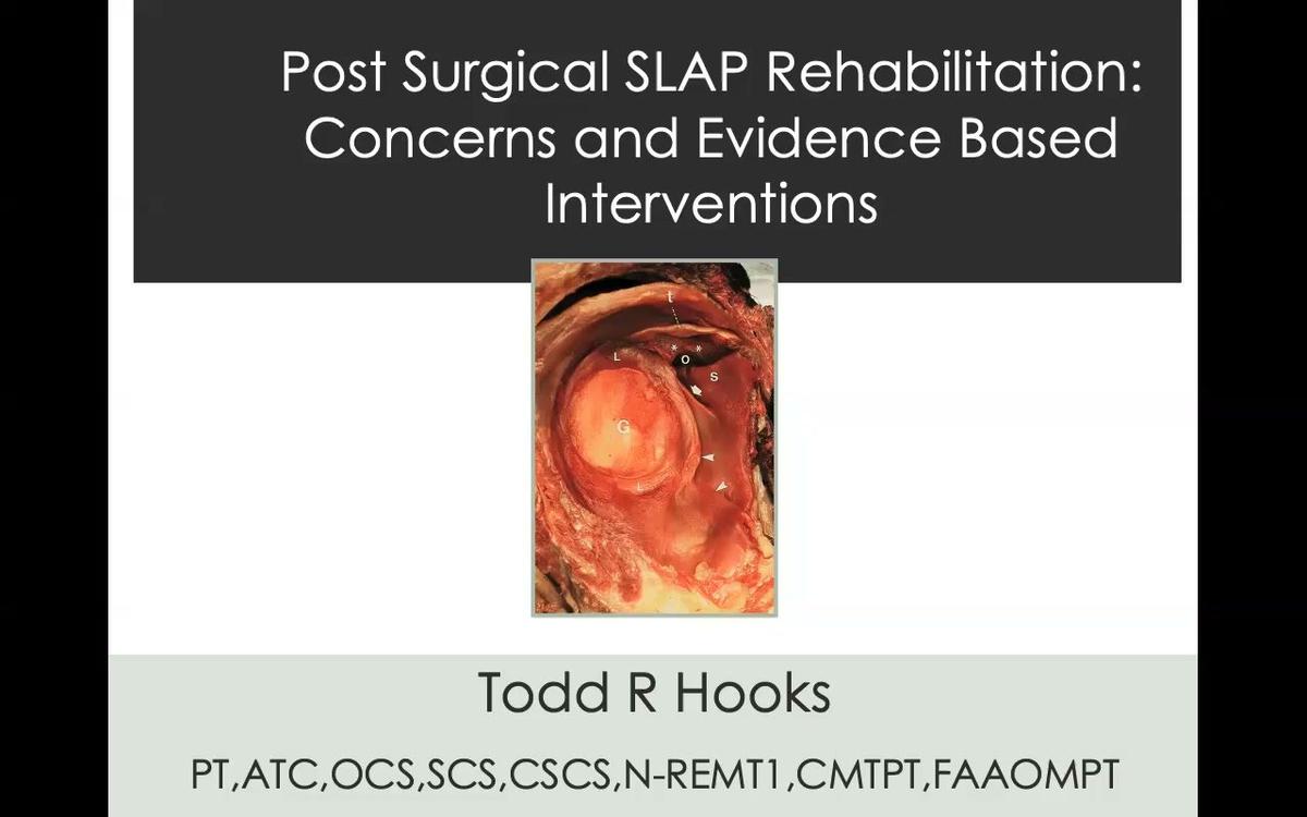 Post Surgical SLAP Rehabilitation