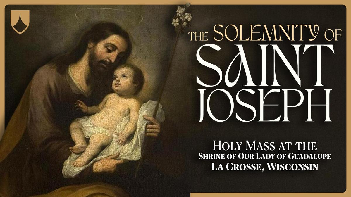 Solemnity of Saint Joseph March 19th, 2026