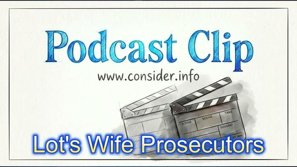 Clip: Lot's Wife, 109, Prosecutors