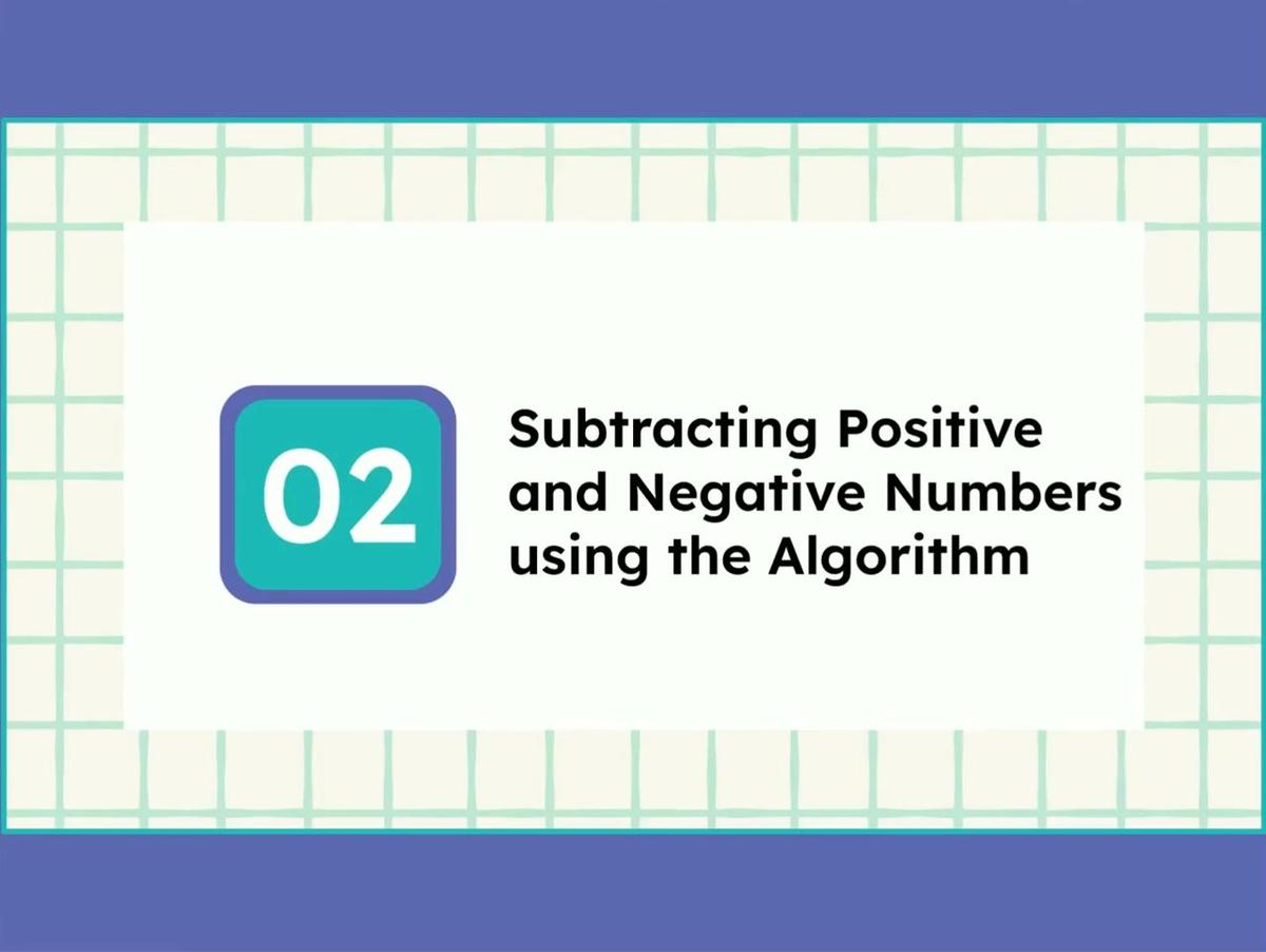 2.4 Subtracting Positive and Negative Numbers - SMR-2