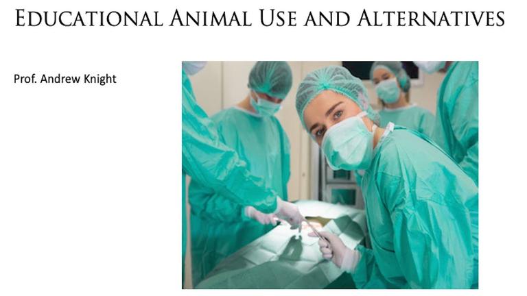 Educational animal use and alternatives - full presentation
