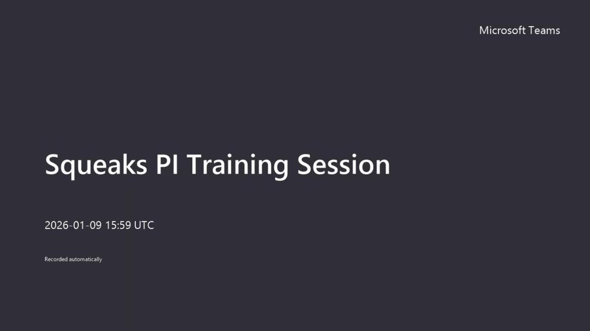 Squeaks PI Training Session-20260109_155950UTC-Meeting Recording