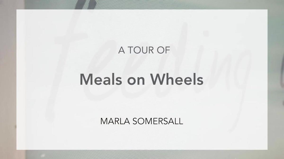 Agency Tour - Meals on Wheels