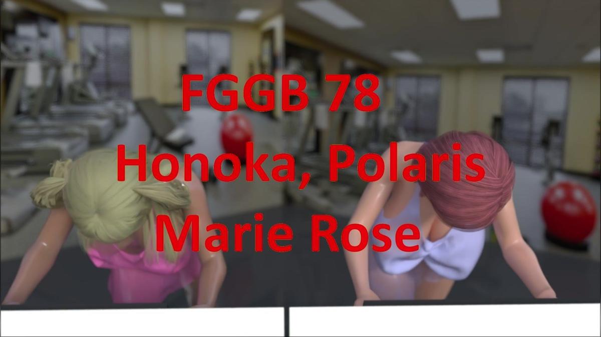 FGGB 78 Marie Rose, Honoka, Polaris Part 7 of 27