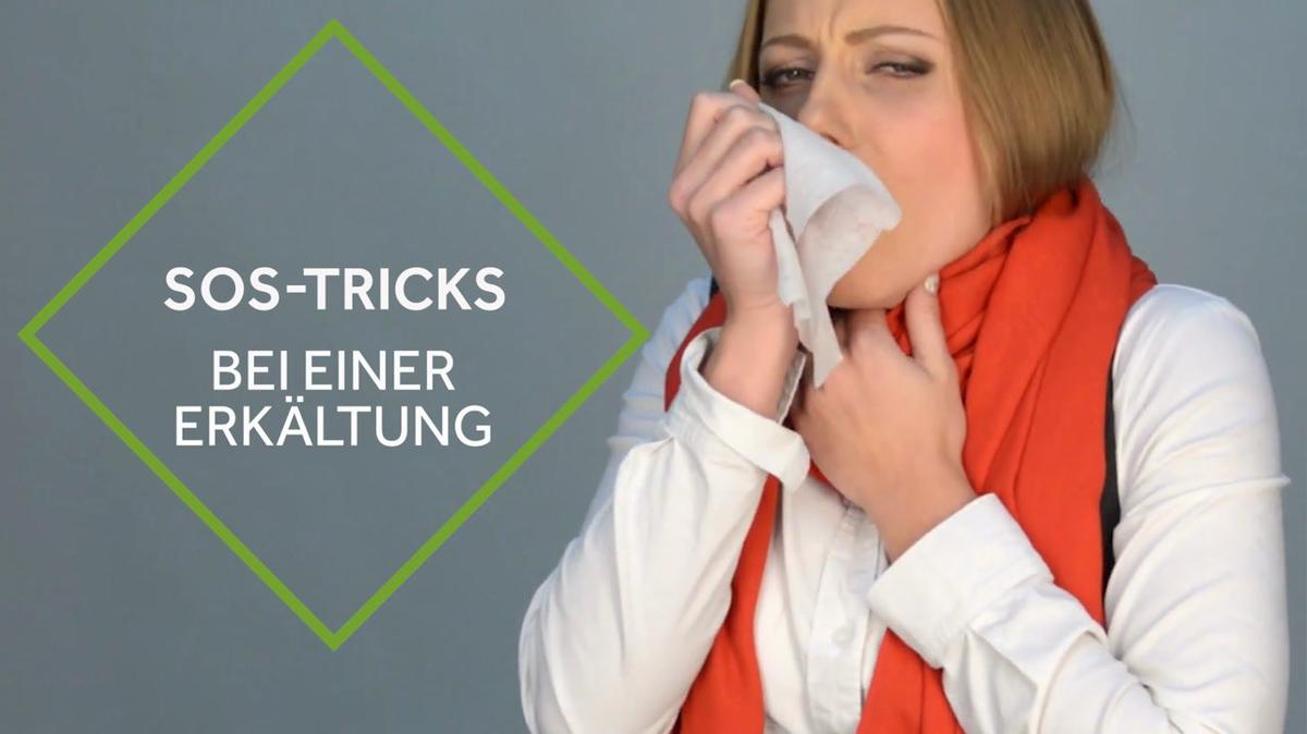 SOS-Tricks bei einer Erkältung