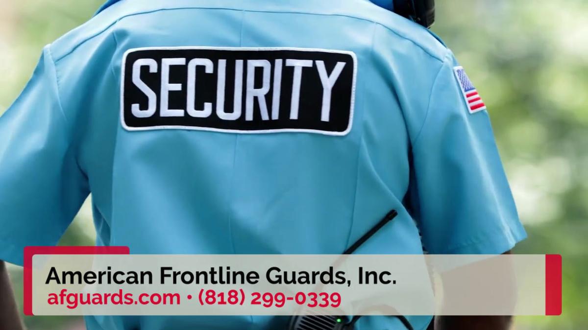 Security Companies in Winnetka CA, American Frontline Guards, Inc.