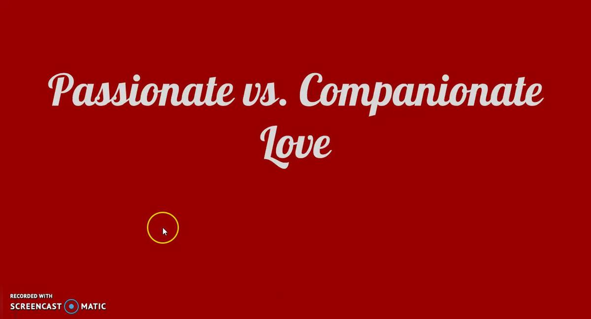 Passionate vs. Companionate Love.mp4