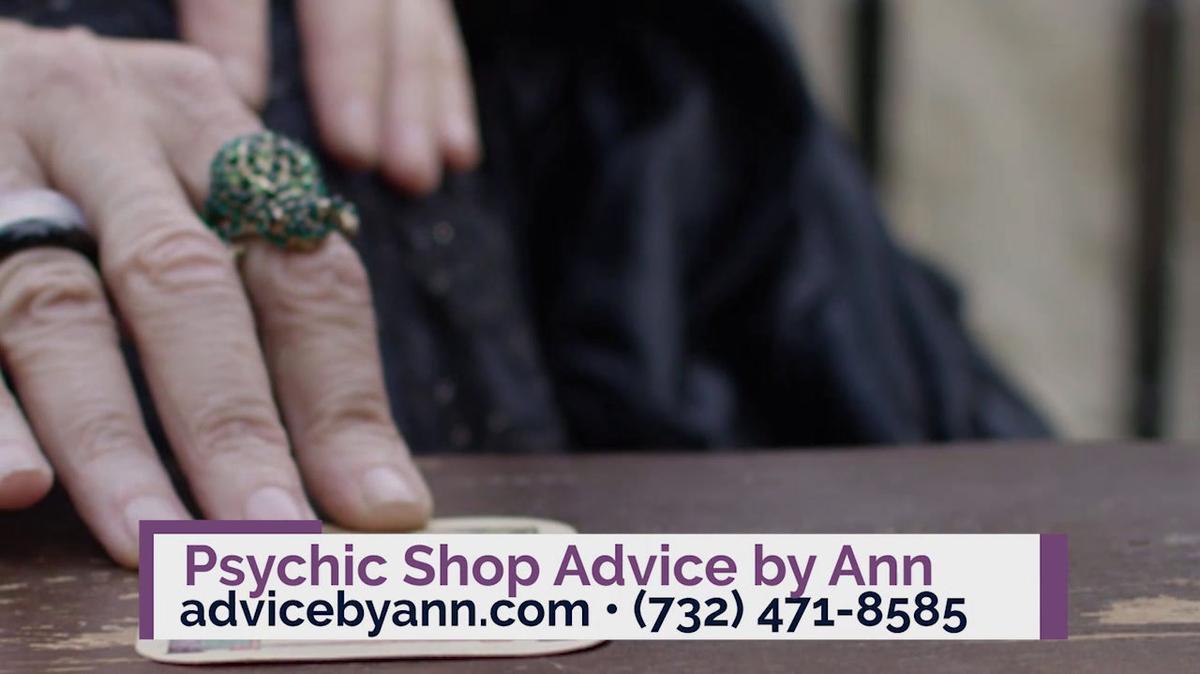 Psychic in Middletown NJ, Psychic Shop Advice by Ann