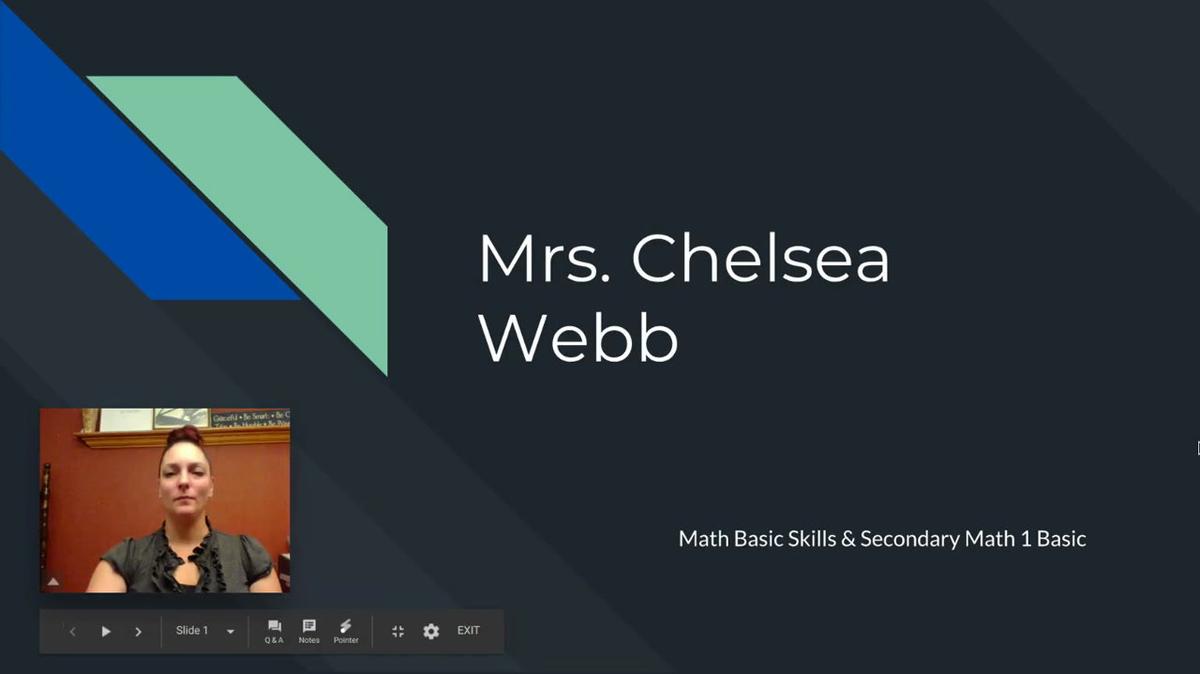 mrs. chelsea webb- math basics & secondary 1 basics.mp4
