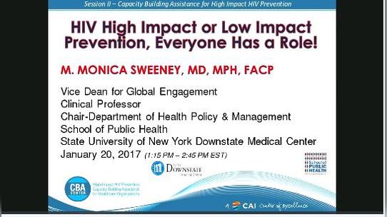 Session II - Capacity Building Assistance for High Impact HIV Prevention - HIV High Impact or Low Impact Prevention, Everyone has a Role!