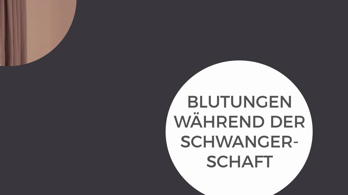 Blutungen während der Schwangerschaft