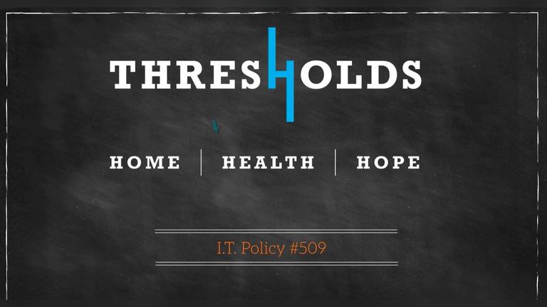 I.T. Policy #509