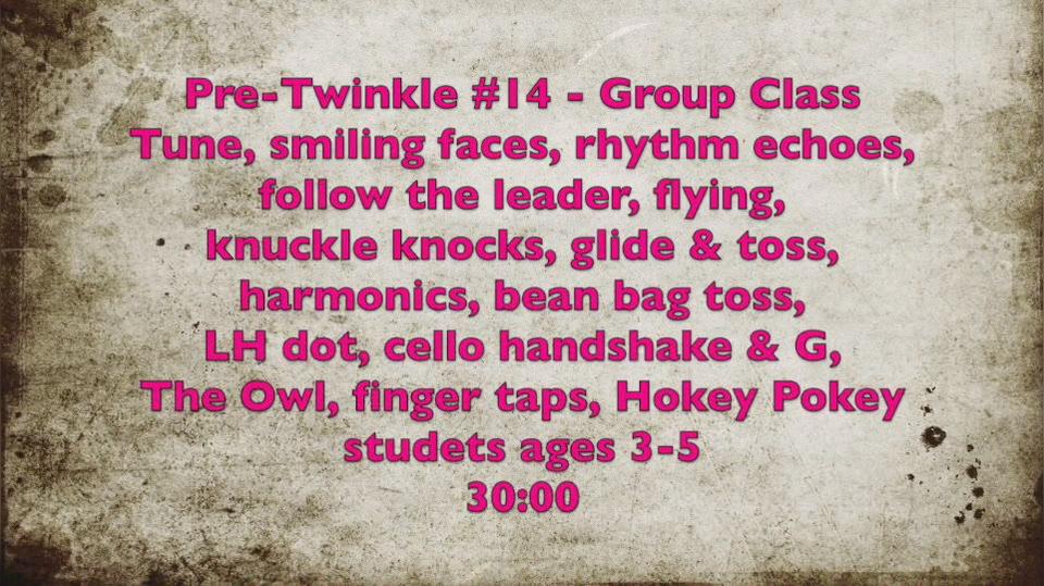 Book 1 - Pre-Twinkle #14 Group Class.mp4