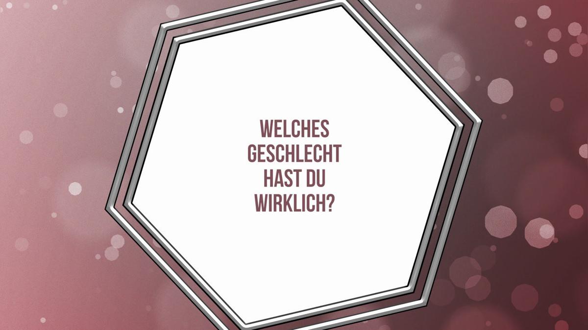 Welches Geschlecht bist du wirklich?