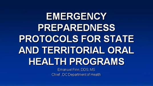Emergency Preparedness Protocols for State and Territorial Oral Health Programs