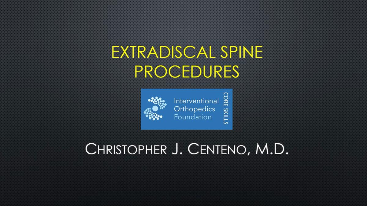 Spine Level 1 Extradiscal Spine.mp4