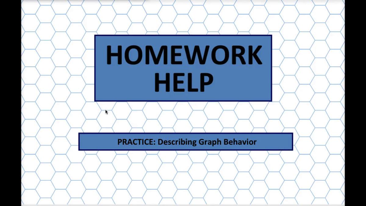Math 8 Q2 - Unit 4 Describing Graph Behavior HH.mp4