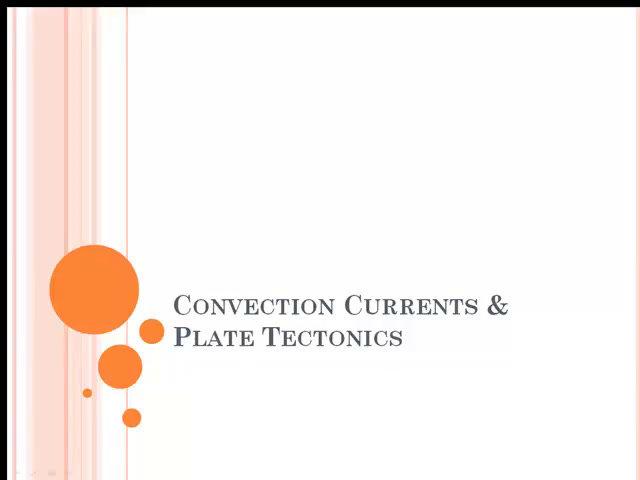 Convection Currents Plate Tectonics week 15 new.mp4