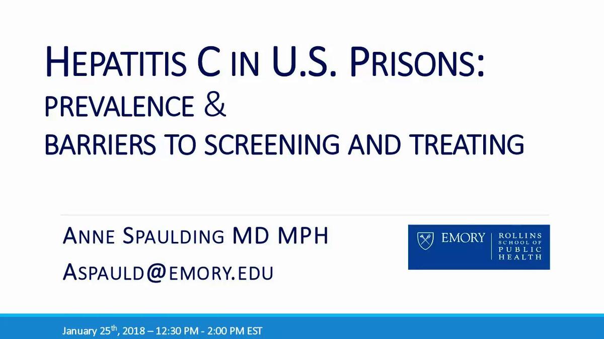 1.25.18.Hepatitis C in US prisons: prevalence and barriers to screening and treating