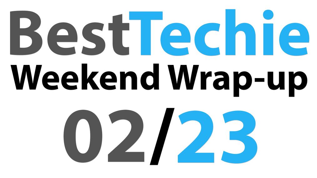 Weekend Wrap-up for 02/23/14