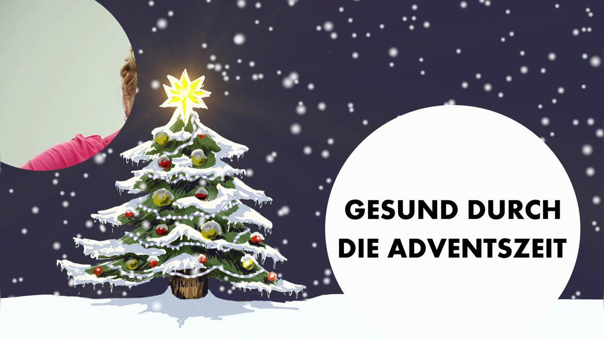 Gesund durch die Adventszeit