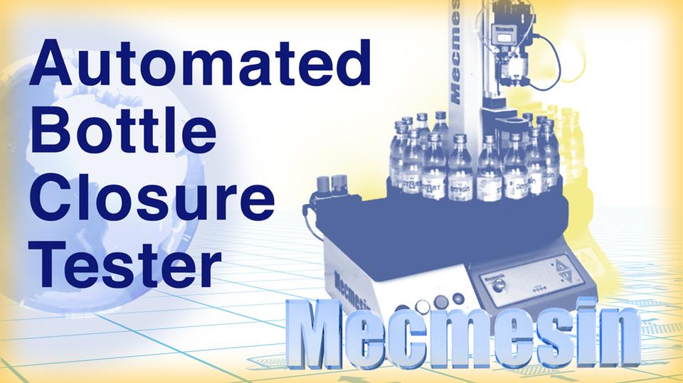 Automated bottle closure tester