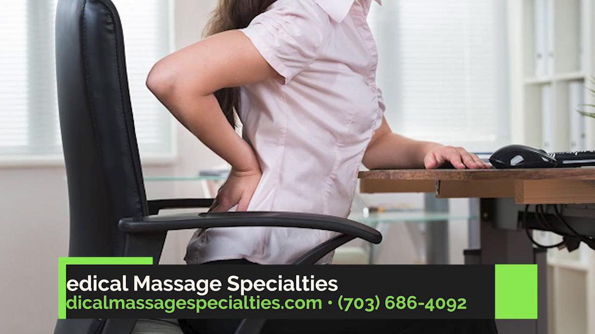 Massage Therapy in Manassas VA, Medical Massage Specialties