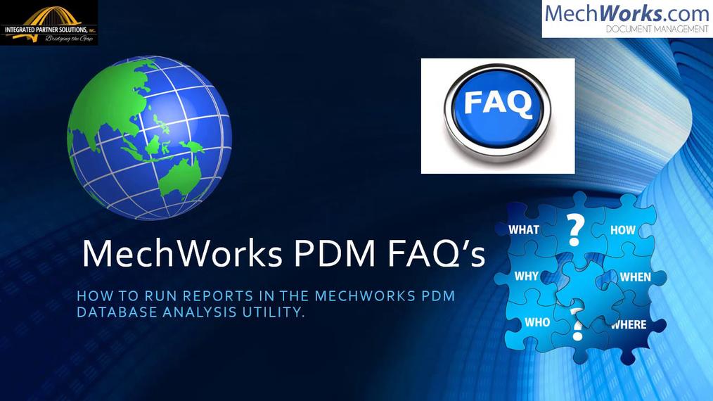 Introduction of the MechWorks PDM Database Analysis Utility.