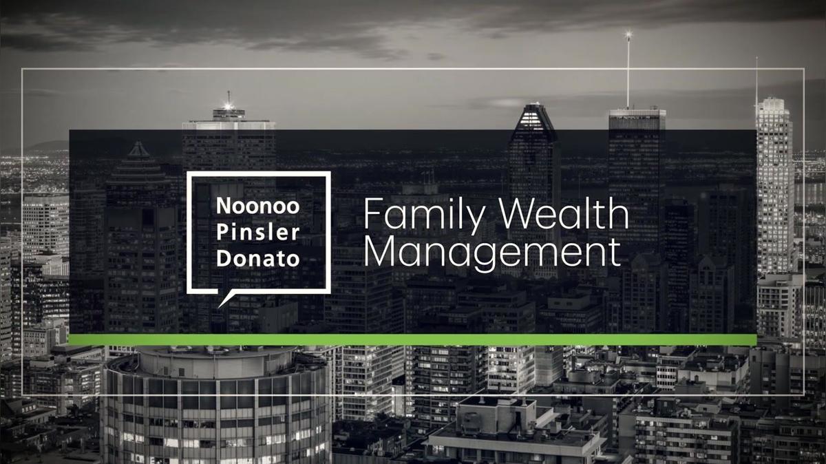 Noonoo Pinsler Donato Family Wealth Management | Video Gallery