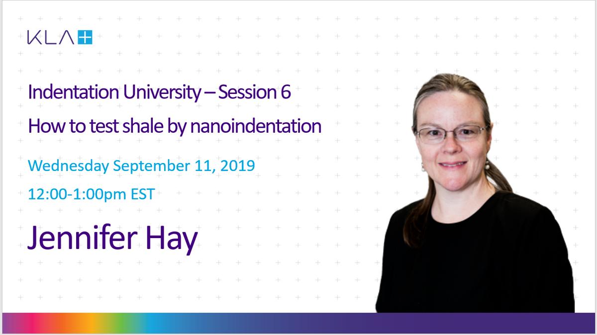 Indentation University - Session 6: How to test shale by nanoindentation