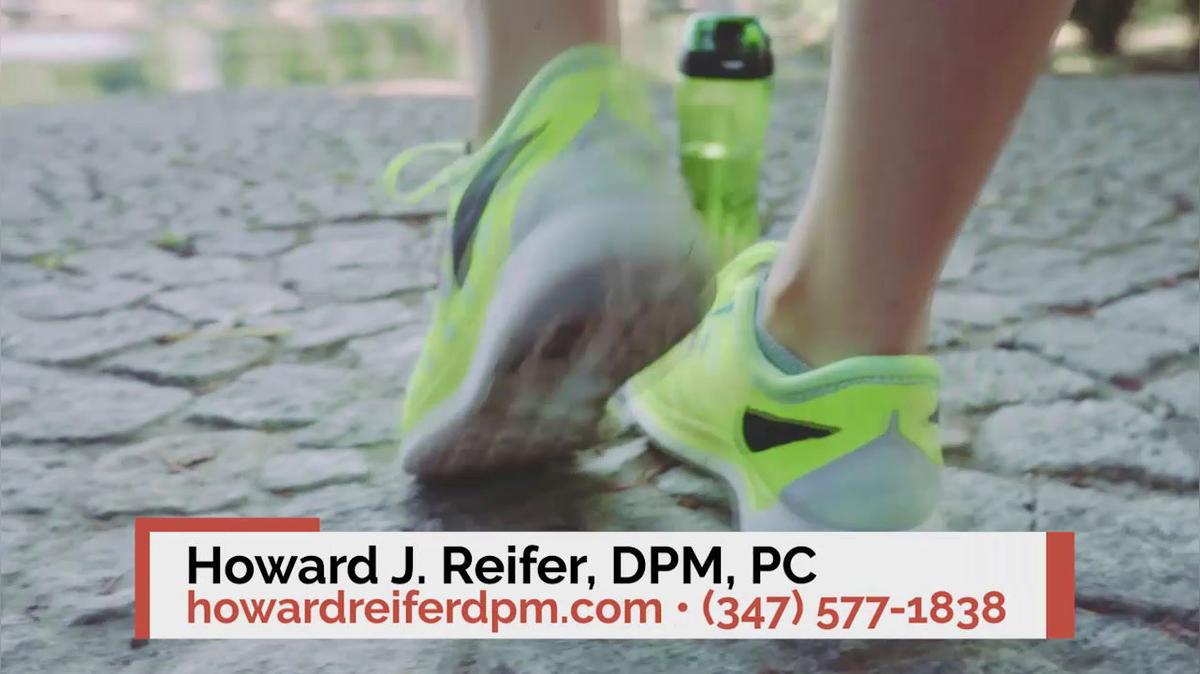 Foot Doctor in Bronx NY, Howard J. Reifer, DPM, PC