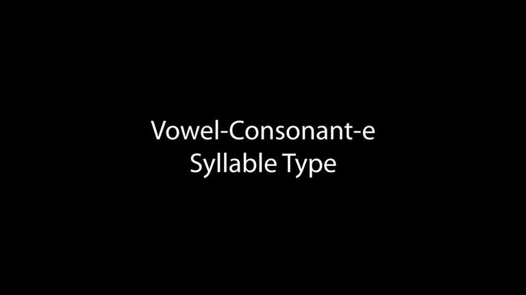 Vowel-Consonant-e Syllable Type (10:15)