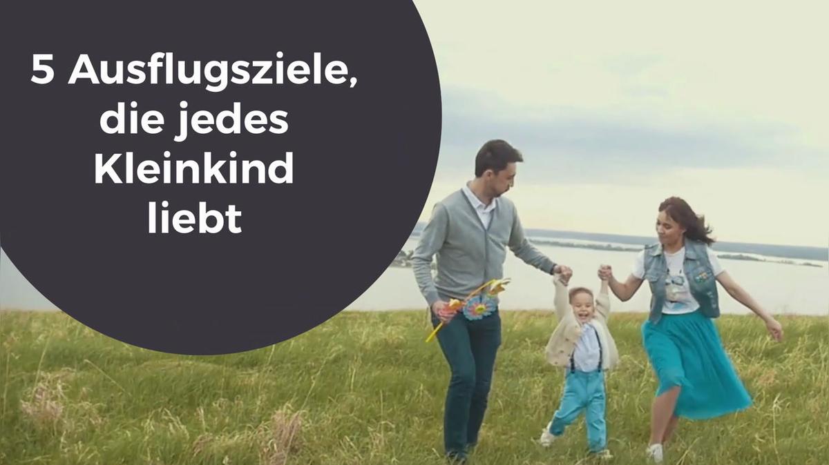 5 Ausflugsziele die jedes Kleinkind liebt