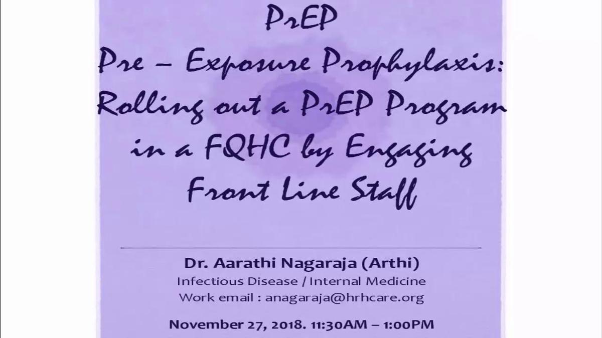 PrEP Pre-Exposure Prophylaxis Rolling out a PrEP Program in a FQHC by Engaging Front Line Staff