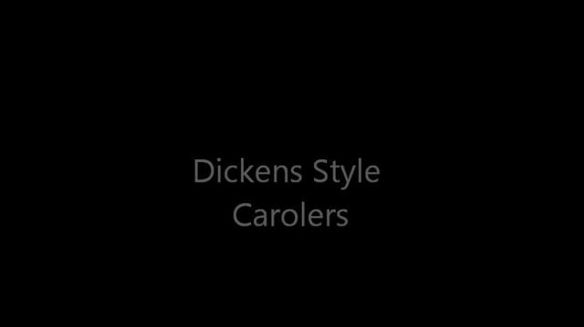 Dickens Carolers (2).mp4