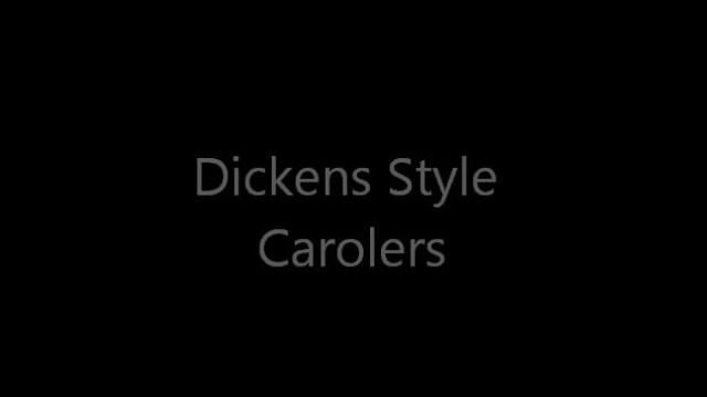 Dickens Carolers (2).mp4