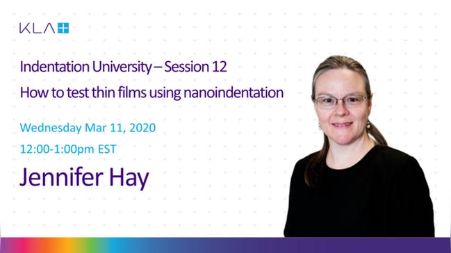 iU Session 12: How to Test Low-k Thin Films by Nanoindentation