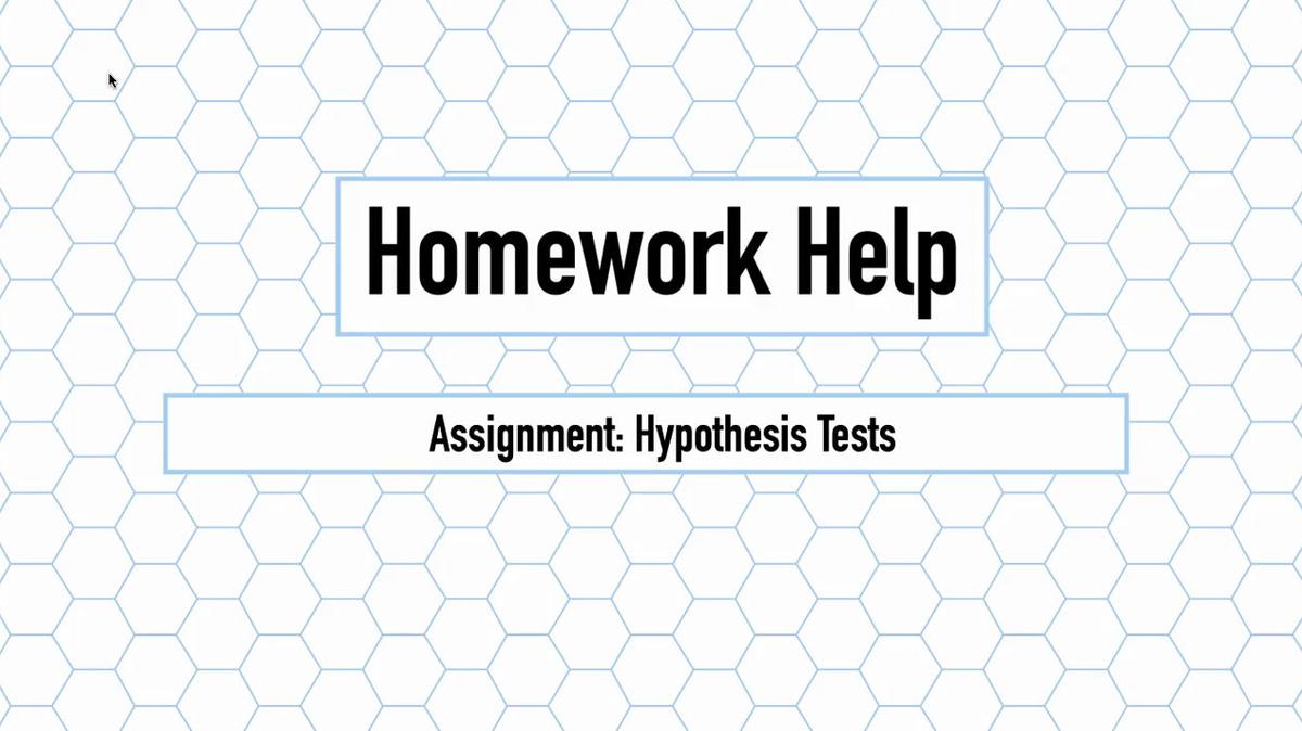 Intro Stats Q3 Hypothesis Tests HH.mp4
