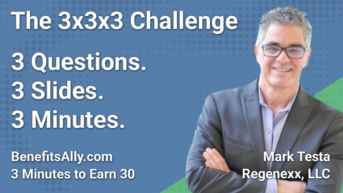 Regenexx, LLC - 3x3x3 Challenge with Mark Testa