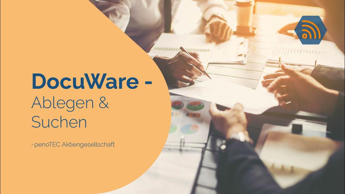 DocuWare - Ablegen &amp; Suchen