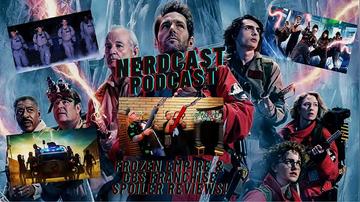 NERDCAST PODCAST #1: The Ghostbusters Franchise!