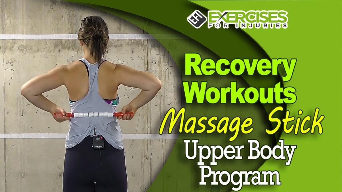 Recovery Workouts - Massage Stick - Upper Body Program - A