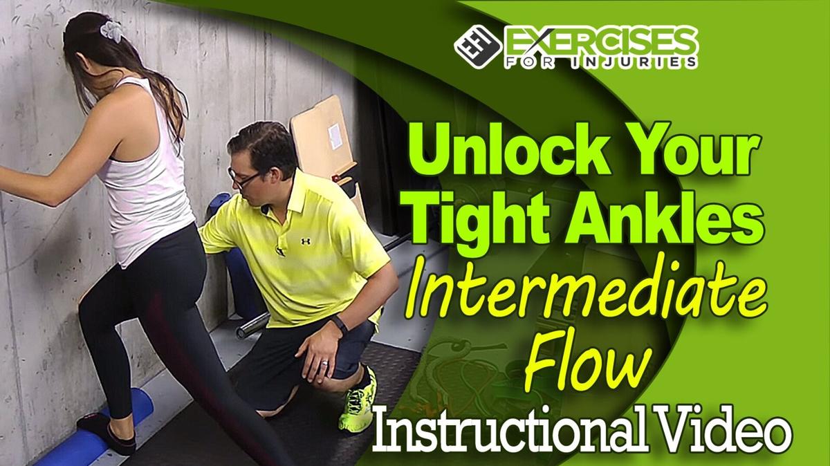 4a Unlock Your Tight Ankles- Intermediate Flow- Instructional Video