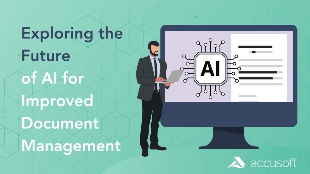 Exploring the Future of AI for Improved Document Management for your ECM with Dan Lee, Senior Product Manager at Accusoft
