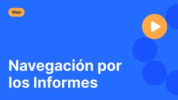 Navegación por los Informes