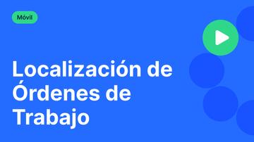 Localización de Órdenes de Trabajo